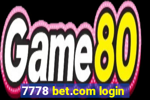 7778 bet.com login